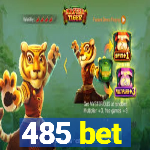 485 bet